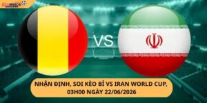 Nhận Định, Soi Kèo Bỉ vs Iran