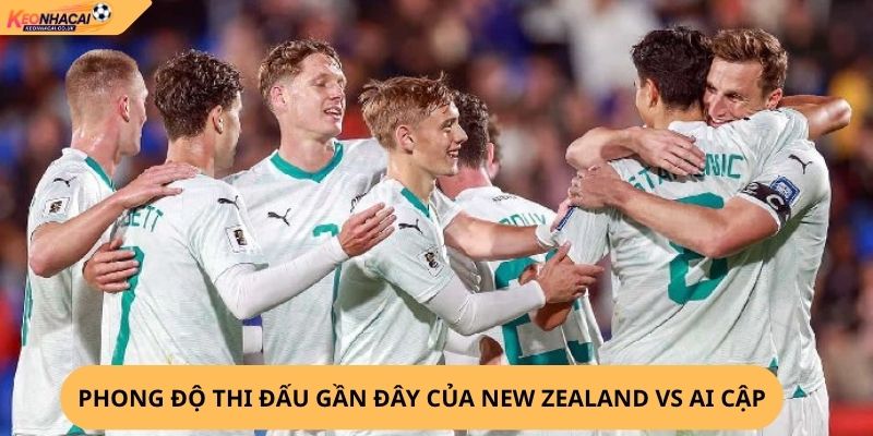 Nhận Định, Soi Kèo New Zealand vs Ai Cập