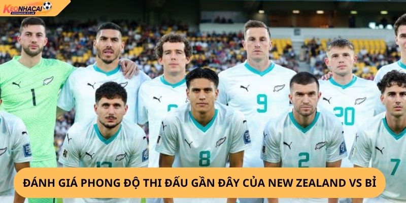Nhận định, soi kèo New Zealand vs Bỉ