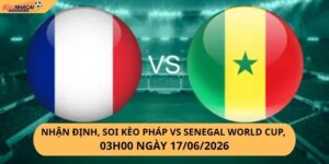 Nhận Định, Soi Kèo Pháp vs Senegal